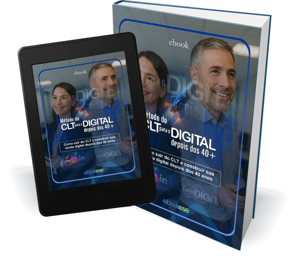 MÉTODO DO CLT PARA O DIGITAL DEPOS DOS 40+